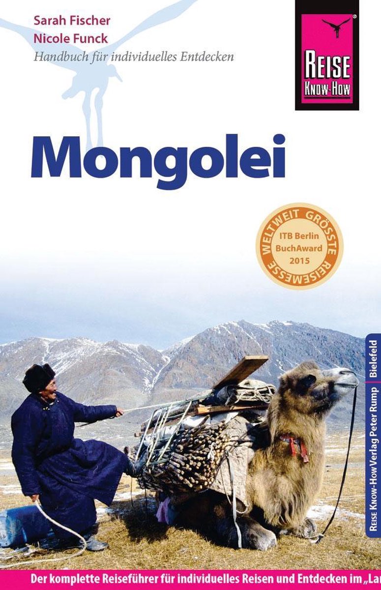Mongolei | reisgids Mongolië 9783831725441  Reise Know-How   Reisgidsen Mongolië