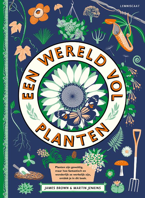 Een wereld vol planten 9789047711735 Martin Jenkins & James Brown Lemniscaat   Kinderboeken, Natuurgidsen, Plantenboeken Reisinformatie algemeen