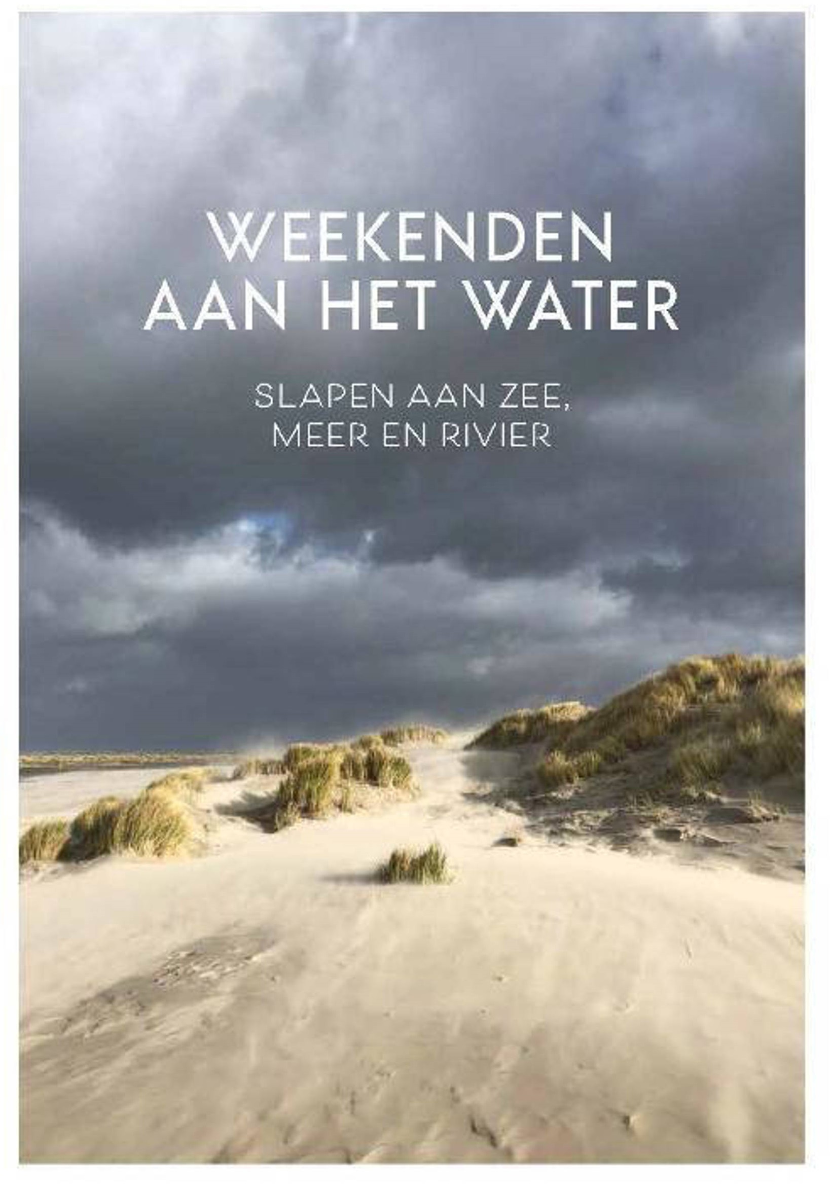 Weekenden aan het Water 9789083014838 Lydia Michiels van Kessenich & Marie Monsieur Mo'Media   Reisgidsen Benelux