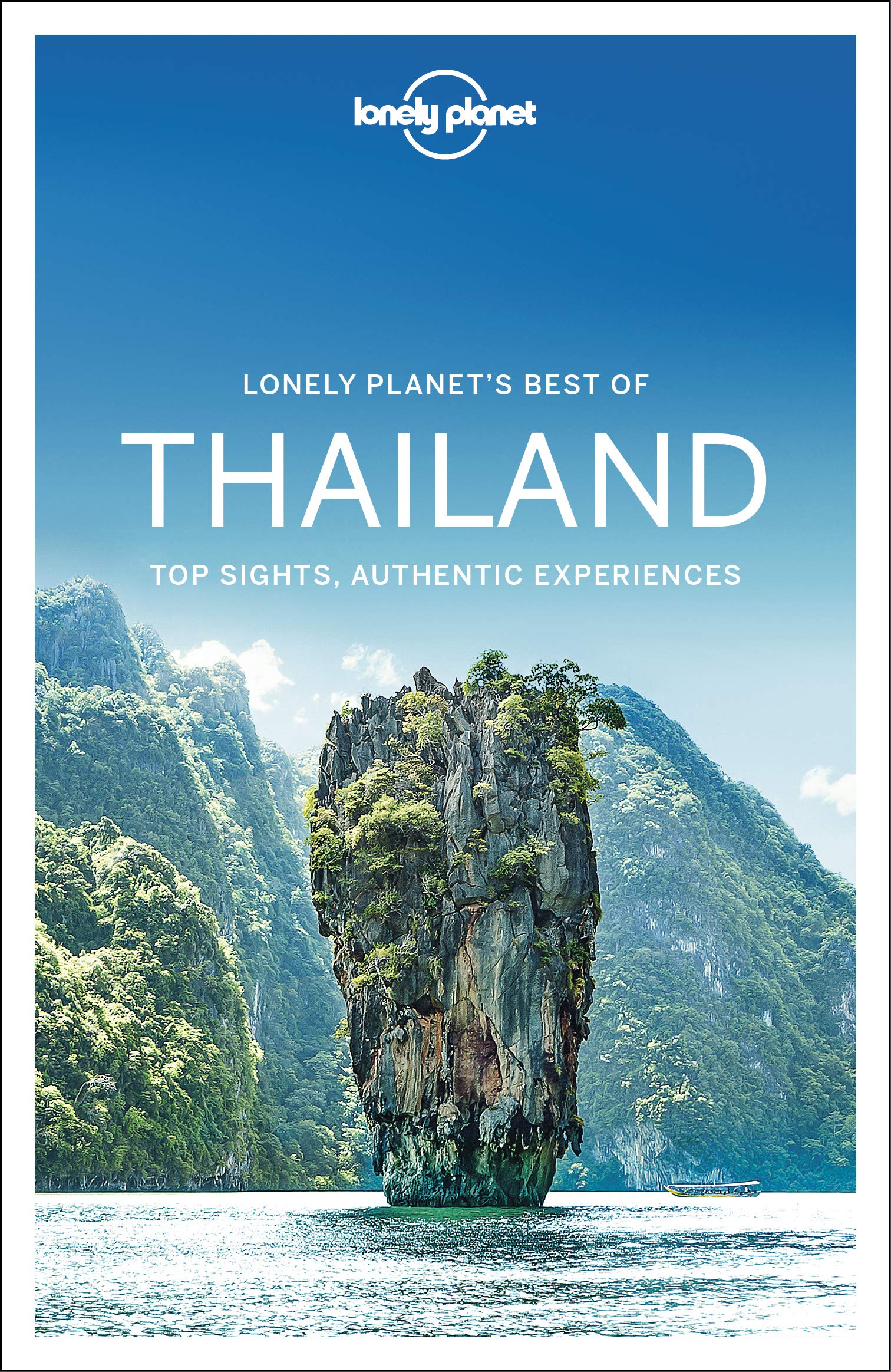 Best of Thailand | Lonely Planet 9781787015487  Lonely Planet Best of ...  Reisgidsen Thailand