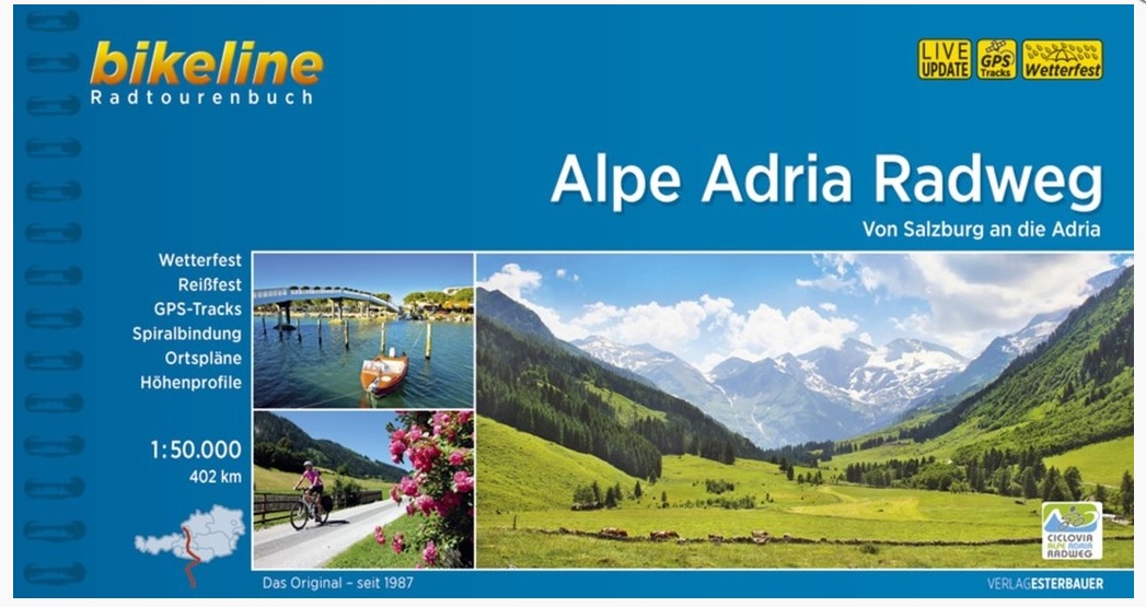 Bikeline Alpe Adria Radweg | fietsgids 9783850008730  Esterbauer Bikeline  Fietsgidsen, Meerdaagse fietsvakanties Europa