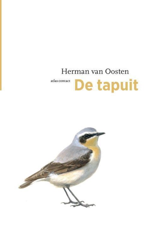 Tapuit 9789045036519  Atlas-Contact De Vogelserie  Natuurgidsen, Vogelboeken Wereld als geheel