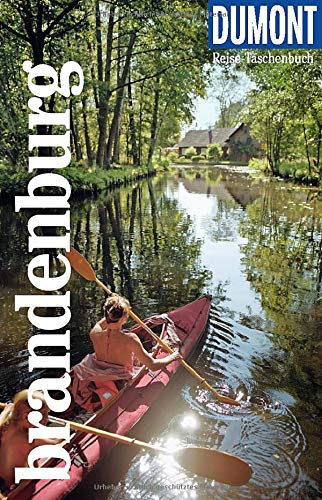Brandenburg | Dumont Reise-Taschenbuch reisgids 9783616020150  Dumont Reise-Taschenbücher  Reisgidsen Brandenburg & Sachsen-Anhalt