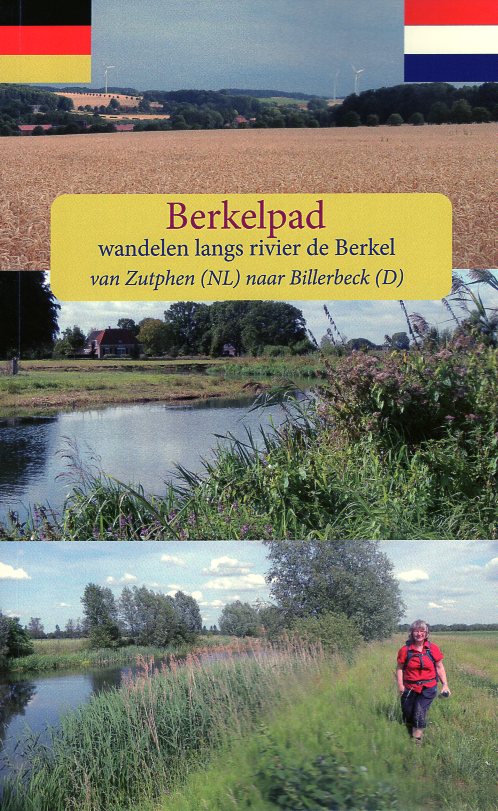Het Berkelpad | wandelgids 9789491899409 Dolf Logemann Anoda   Meerdaagse wandelroutes, Wandelgidsen Gelderse IJssel en Achterhoek, Münsterland