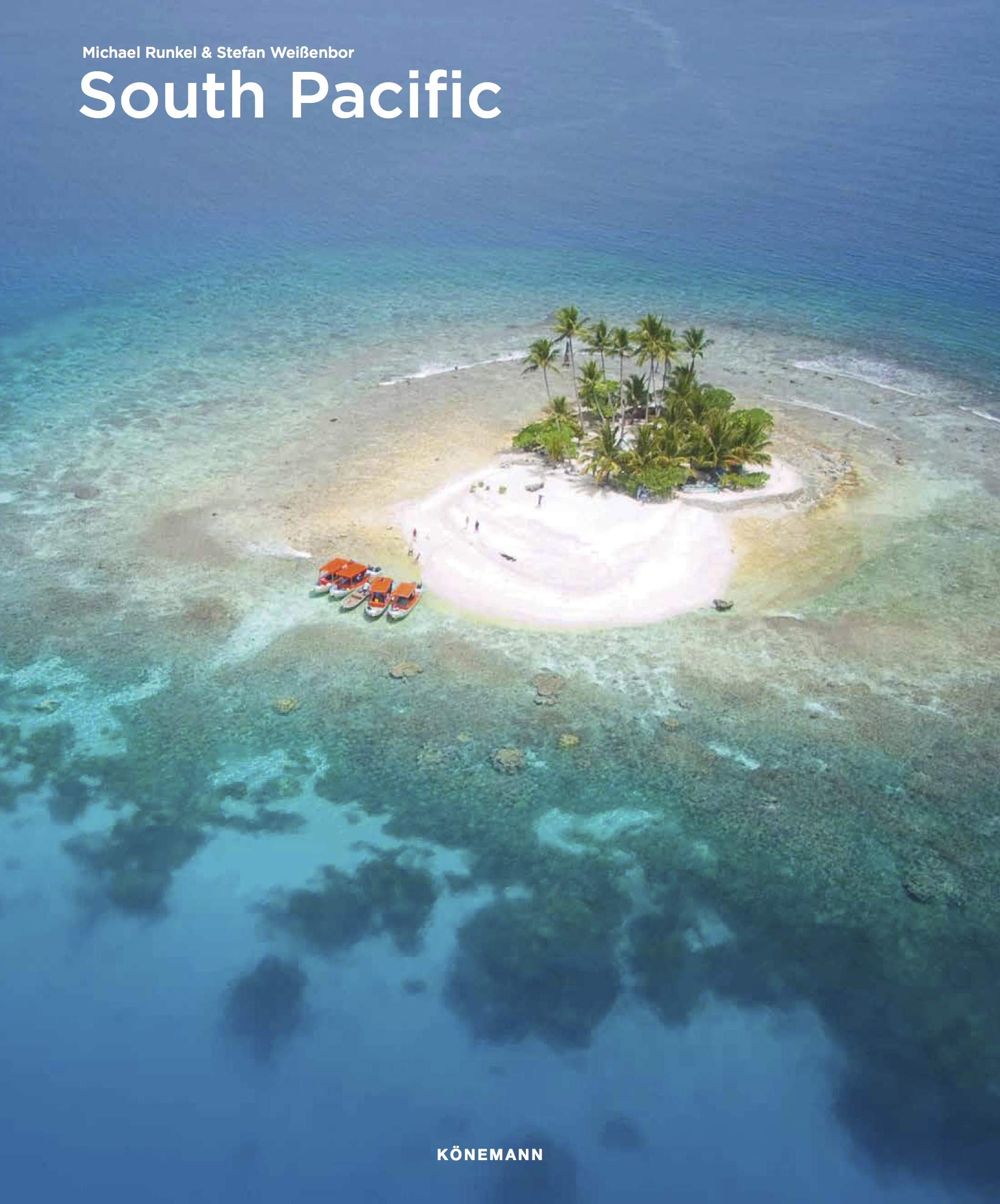 South Pacific | fotoboek 9783741925290  Könemann serie compact  Fotoboeken Pacifische Oceaan (Pacific)