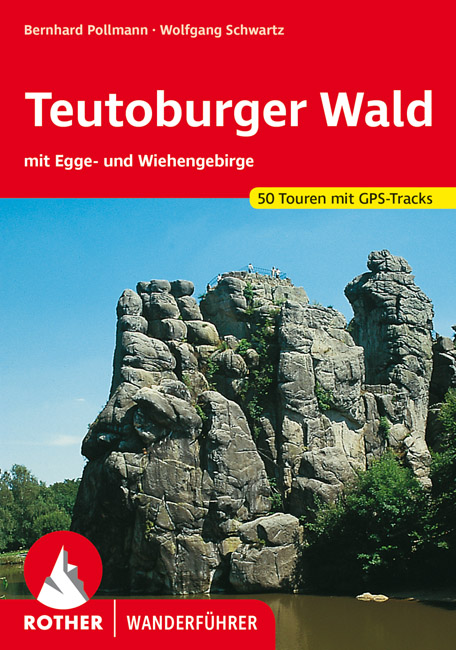 wandelgids Teutoburger Woud Rother Wanderführer Teutoburger Woud 9783763340200  Bergverlag Rother RWG  Wandelgidsen Teutoburger Woud & Ostwestfalen