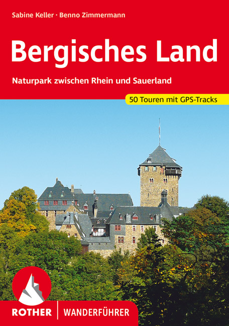 wandelgids Bergisches Land Rother Wanderführer 9783763341801  Bergverlag Rother RWG  Wandelgidsen Düsseldorf, Wuppertal & Bergisches Land