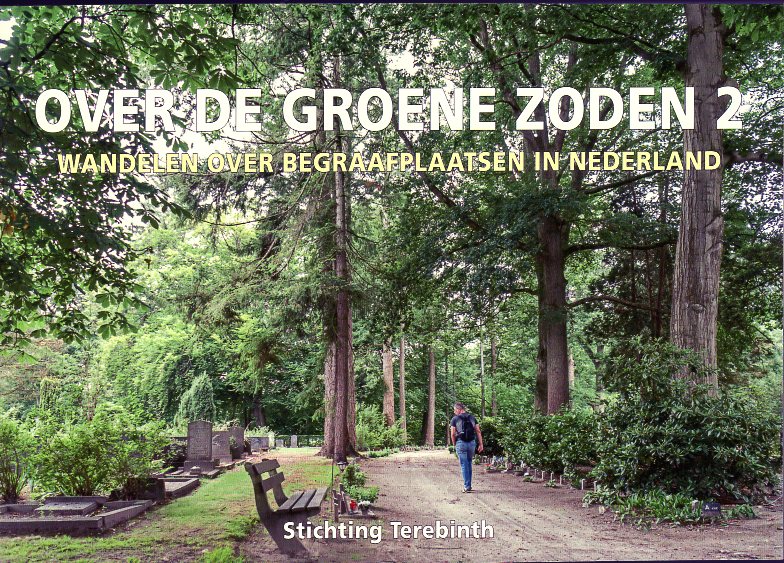 Over de Groene Zoden 2 | wandelgids 9789081764421 Korrie Korevaart en B. Hendriksen De Terebinth   Wandelgidsen Nederland