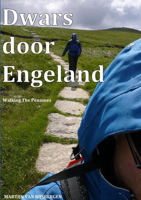 Dwars door Engeland | wandelreisverhaal Martijn van Rijsbergen 9789464184884  Brave New Books   Wandelreisverhalen Noordoost-Engeland