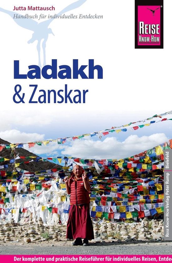 Ladakh & Zanskar | reisgids 9783831728510 Mattausch Reise Know-How Verlag   Reisgidsen Indiase Himalaya