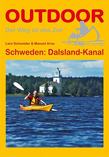 Dalsland-Kanal | kanogids 9783866863705  Conrad Stein Verlag Outdoor - Der Weg ist das Ziel  Watersportboeken Zuid-Zweden