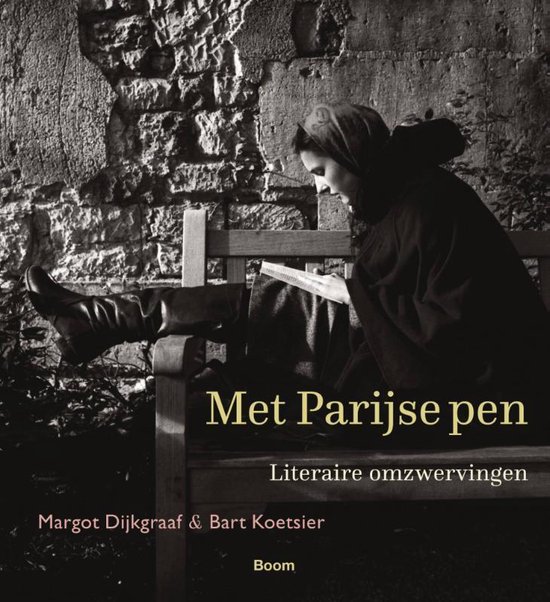 Met Parijse Pen | Margot Dijkgraaf 9789024432486 Margot Dijkgraaf, foto's: Bart Koetsier Boom   Reisgidsen, Wandelgidsen Parijs, Île-de-France