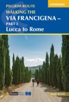 wandelgids Via Francigena pilgrim route - Part 3, Walking the 9781786310798 Sandy Brown Cicerone Press   Lopen naar Rome, Wandelgidsen Midden-Italië