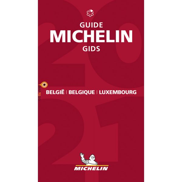 Michelin Gids Belgie + Luxemburg 2021 9782067250475  Michelin Rode Jaargidsen  Hotelgidsen, Restaurantgidsen België & Luxemburg