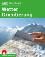 Alpin-Lehrplan 6: Wetter und Orientierung 9783763360932  Bergverlag Rother Alpin-Lehrplan  Klimmen-bergsport Reisinformatie algemeen