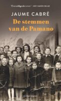 De stemmen van de Pamano | roman van Jaume Cabré 9789493169319 Jaume Cabré Meridiaan   Reisverhalen Pyreneeën en Baskenland