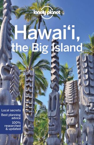 Lonely Planet Hawaii, the Big Island 9781786578549  Lonely Planet Travel Guides  Reisgidsen Hawaii