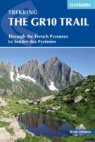 The GR10 Trail (GR-10) | wandelgids 9781852847739 Brian Johnson Cicerone Press   Meerdaagse wandelroutes, Wandelgidsen Franse Pyreneeën