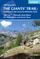Trekking the Giants Trail | wandelgids 9781852849924 Andy Hodges Cicerone Press   Meerdaagse wandelroutes, Wandelgidsen Aosta, Gran Paradiso
