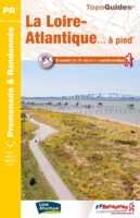 D044 Loire-Atlantique | wandelgids 9782751411069  FFRP Topoguides  Wandelgidsen Loire & Centre