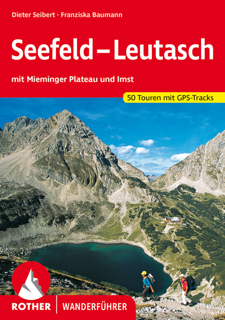 wandelgids Seefeld - Leutasch Rother Wanderführer 9783763340170  Bergverlag Rother RWG  Wandelgidsen Tirol