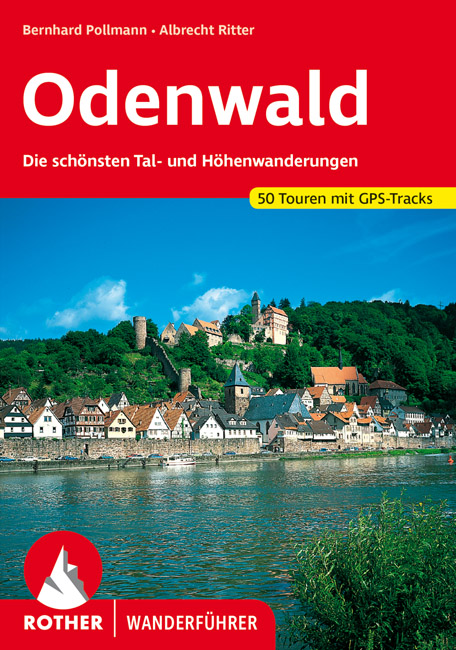 wandelgids Odenwald Rother Wanderführer 9783763341511  Bergverlag Rother RWG  Wandelgidsen Odenwald, Spessart en Rhön