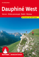 wandelgids Dauphiné West Rother Wanderführer 9783763343348 Iris Kürschner Bergverlag Rother RWG  Wandelgidsen Ardèche, Drôme, Franse Alpen: noord