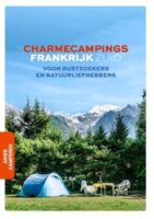 Zuid-Frankrijk Charmecampings | campinggids 9789018047924  ANWB ANWB Campinggidsen  Campinggidsen Frankrijk