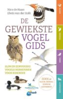 De gewiekste vogelgids | Nico de Haan 9789021579146 Nico de Haan Kosmos   Natuurgidsen, Vogelboeken Benelux