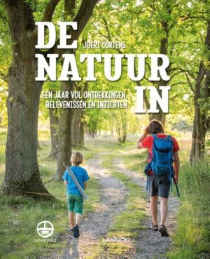 De natuur in | natuurboek 9789401463126  Lannoo   Natuurgidsen Reisinformatie algemeen