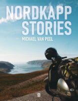 Nordkapp Stories | Michael Van Peel 9789460019401 Michael Van Peel Vrijdag   Motorsport, Reisverhalen Noorwegen