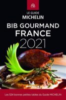 Bib Gourmand France Michelin 2021 9782067250482  Michelin Rode Jaargidsen  Restaurantgidsen Frankrijk