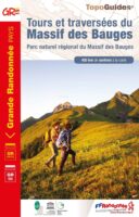 TG-902  Massif des Bauges (GR96) | wandelgids 9782751409004  FFRP topoguides à grande randonnée  Meerdaagse wandelroutes, Wandelgidsen Mont Blanc, Chamonix, Haute-Savoie