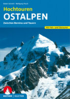 Hochtouren Ostalpen | Rother Selection 9783763330102  Bergverlag Rother Rother Selection  Klimmen-bergsport Oostenrijk