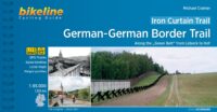 Bikeline Iron Curtain Trail 2 Cycling guide | fietsgids 9783850007900  Esterbauer Bikeline  Fietsgidsen, Meerdaagse fietsvakanties Duitsland