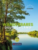 Wanderbares Deutschland | wandelfotoboek 9783990446973  Kompass   Wandelgidsen Duitsland