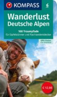 Wanderlust: Deutsche Alpen | wandelgids Duitse Alpen 9783990449745  Kompass Wanderlust  Wandelgidsen Beierse Alpen