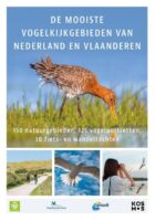 De mooiste vogelkijkgebieden van Nederland en Vlaanderen 9789021579122 Ger Meesters Kosmos   Natuurgidsen, Vogelboeken Nederland