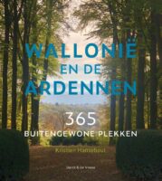 Wallonië en de Ardennen | reisgids 9789056157128 Kristien Hansebout Bornmeer Sterck & De Vreese  Reisgidsen Wallonië (Ardennen)