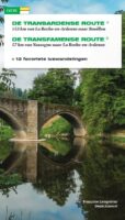 De Transardense Route - de Transfamense Route | wandelgids 9782960111514 Françoise Lempereur, Denis Jusseret Editions JJ ImagIn   Meerdaagse wandelroutes, Wandelgidsen Wallonië (Ardennen)