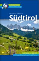 Südtirol | reisgids Zuid-Tirol 9783956549465  Michael Müller Verlag   Reisgidsen Zuid-Tirol, Dolomieten