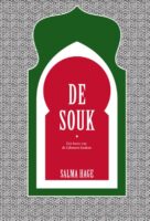 De souk | Salma Hage - culinaire reisgids 9789000378227 Salma Hage Spectrum   Culinaire reisgidsen Libanon