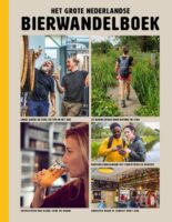 Het grote Nederlandse Bierwandelboek | wandelgids * 9789018047863  ANWB   Wandelgidsen Nederland