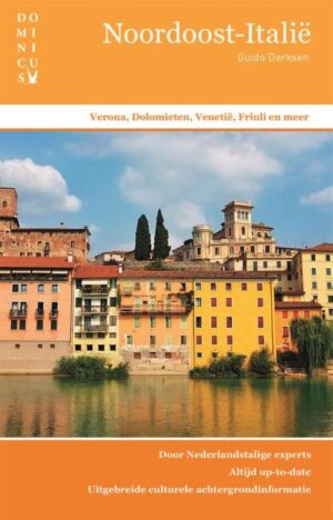 Dominicus reisgids Noordoost-Italie 9789025765255  Dominicus   Reisgidsen Noord-Italië