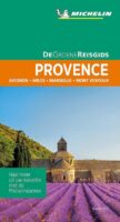 Provence (Nederlandstalig) | Michelin reisgids 9789401457132  Michelin Michelin Groene gidsen  Reisgidsen Provence, Marseille, Camargue