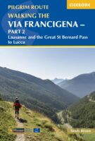 wandelgids Via Francigena pilgrim route - Part 2, Walking the 9781786310866  Cicerone Press   Lopen naar Rome, Wandelgidsen Midden-Italië, Noord-Italië
