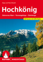 wandelgids Hochkönig Rother Wanderführer 9783763340156  Bergverlag Rother RWG  Wandelgidsen Salzburger Land & Stiermarken