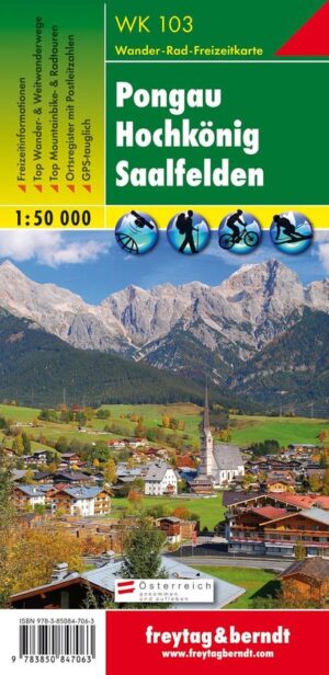 WK-103  Pongau,Hochkönig,Saalfelden wandelkaart 1:50.000 9783850847063  Freytag & Berndt WK 1:50.000  Wandelkaarten Salzburger Land & Stiermarken