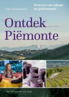 Ontdek Piëmonte | reisgids 9789056155391 Gido van Imschoot Bornmeer Sterck & De Vreese  Reisgidsen Turijn, Piemonte