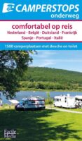 campergids Camperstops onderweg - Comfortabel op reis 9789076080727  Facile Media   Campinggidsen, Op reis met je camper Europa